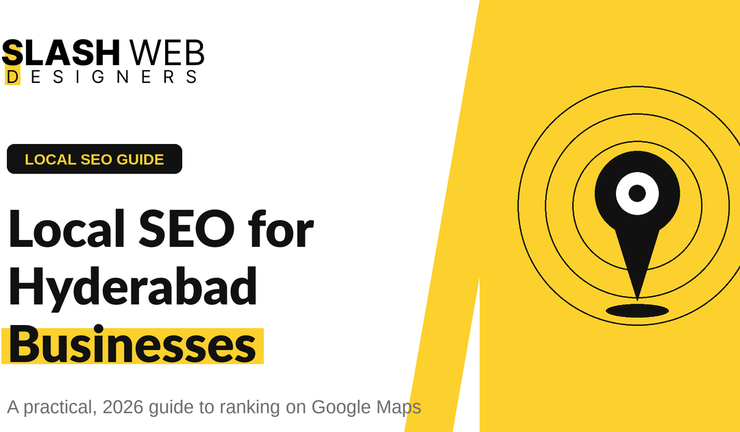 Local SEO for Hyderabad Businesses: A Practical Guide (2026)